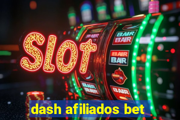 dash afiliados bet